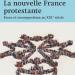 Couvertures Nouvelle France Protestante (DECEMBRE 2011)
