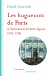 protestantisme, paris, protestantisme à paris, huguenots, livre, David Garrioch